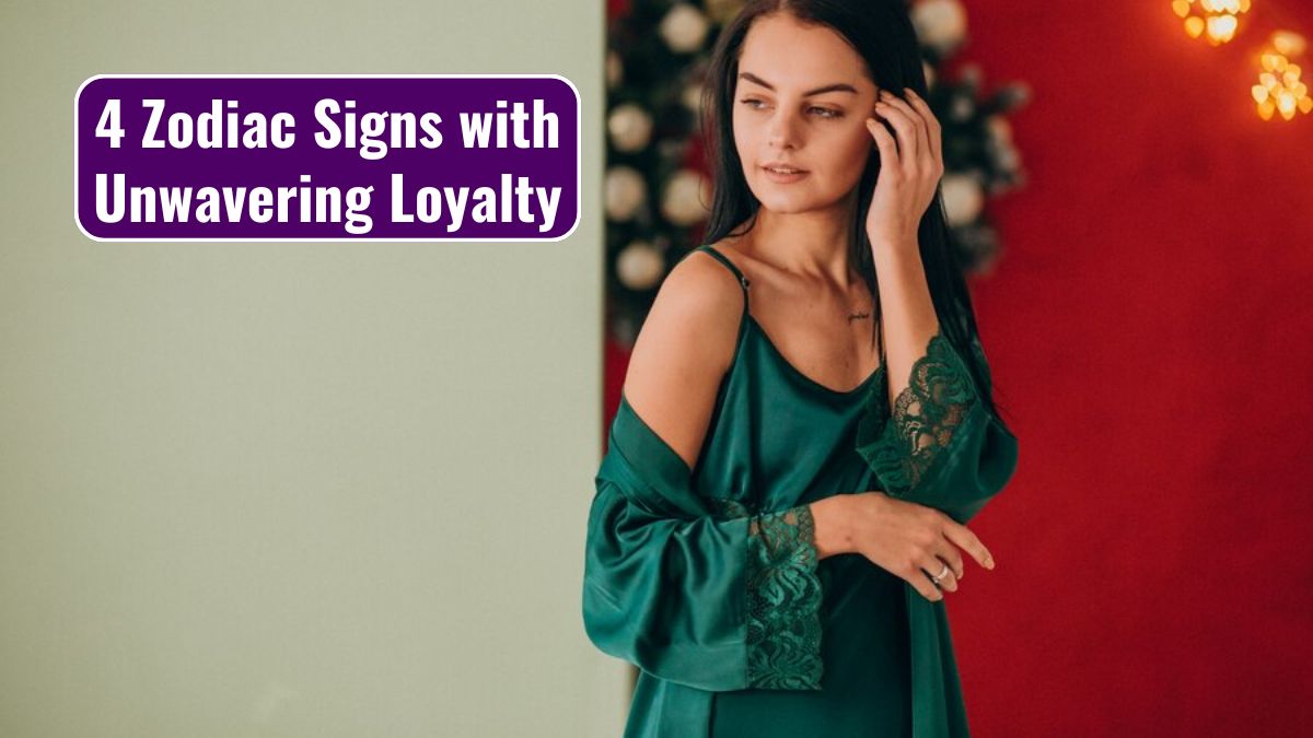 4 Zodiac Signs with Unwavering Loyalty