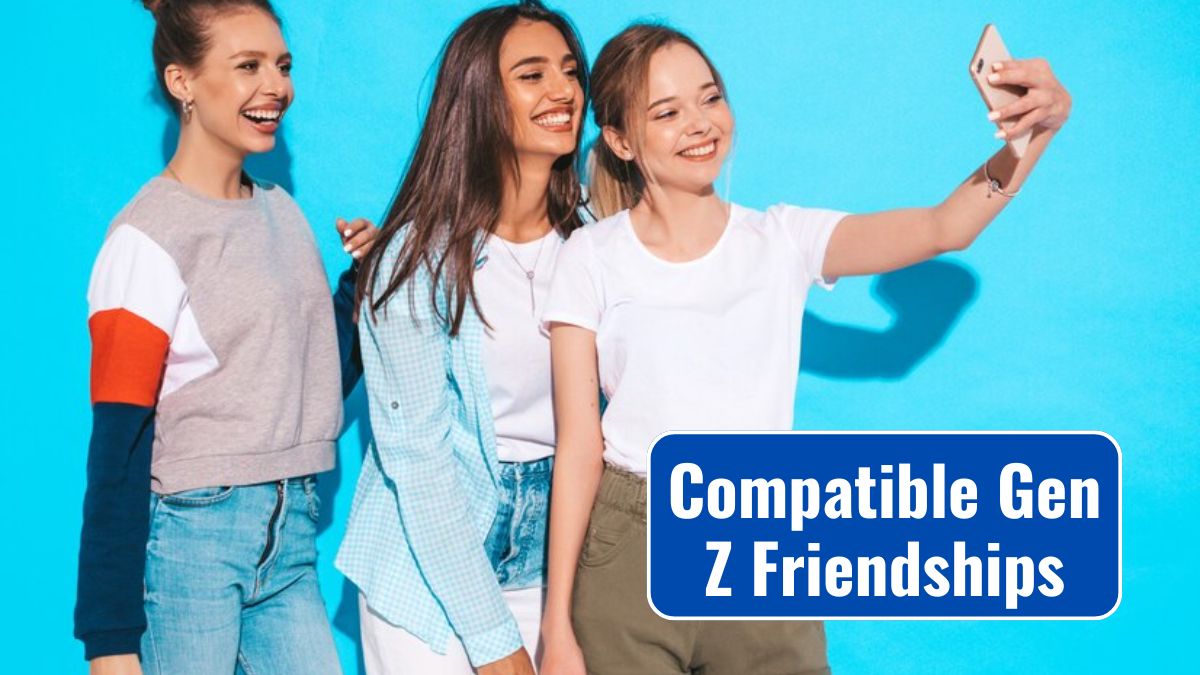 Compatible Zodiac Signs for Gen Z Friendships