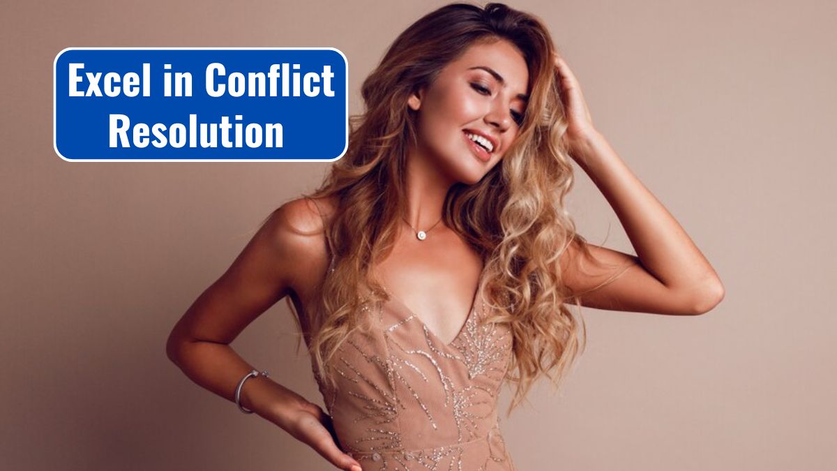 Excel in Conflict Resolution